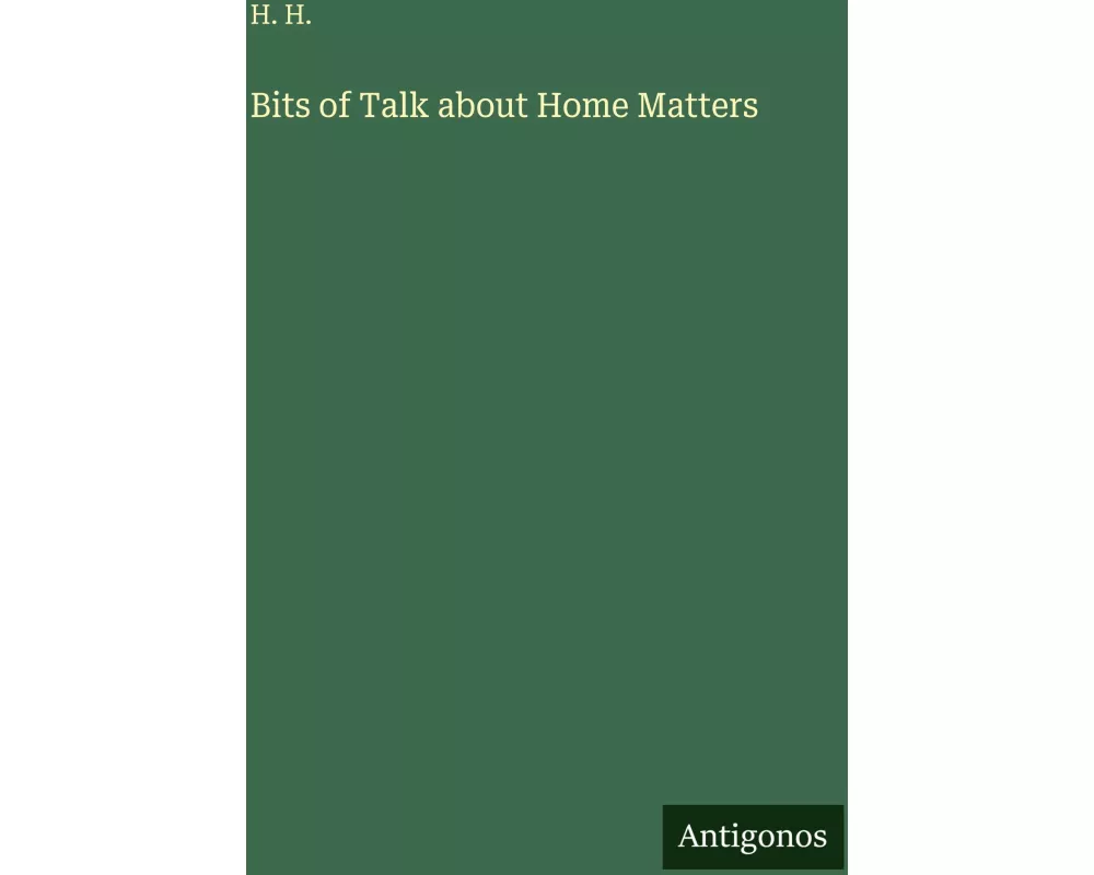 Bits of Talk about Home Matters