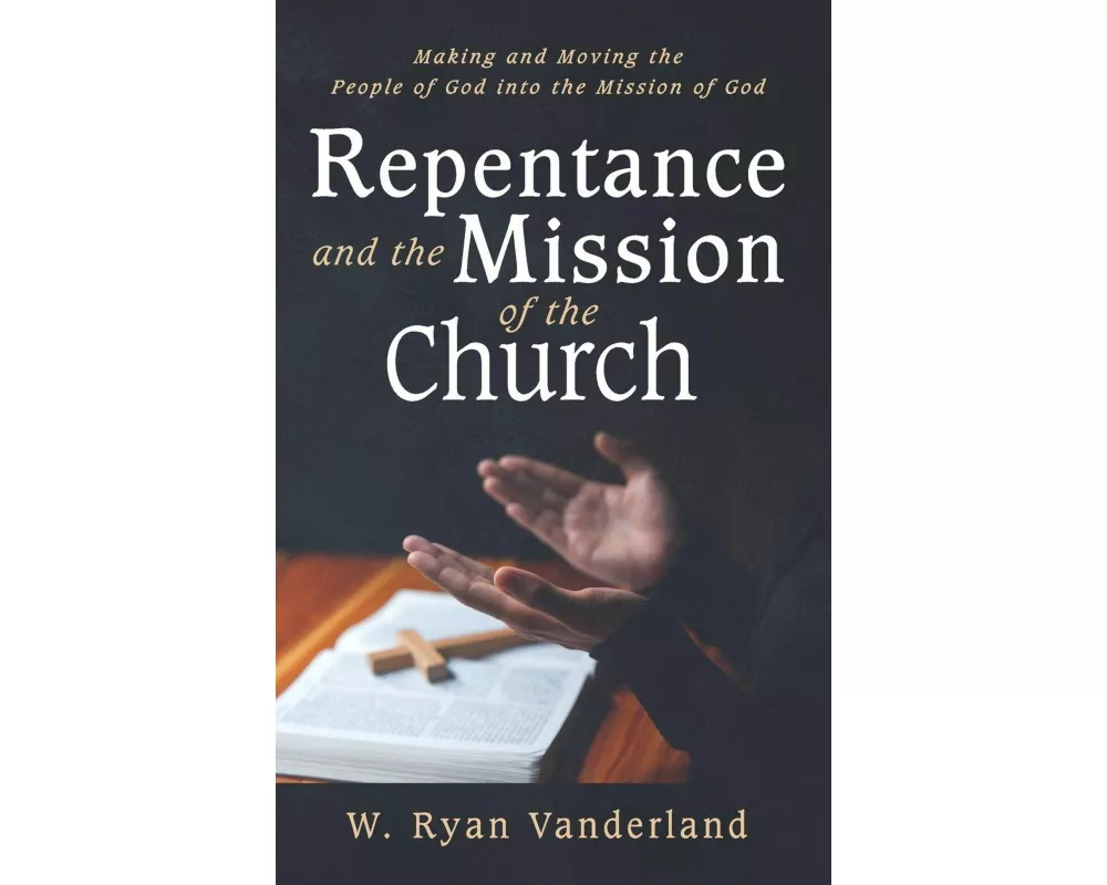 Repentance and the Mission of the Church