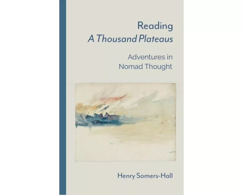 Reading a Thousand Plateaus