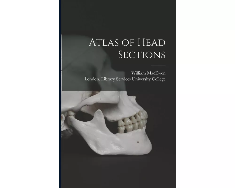 Atlas of Head Sections [electronic Resource]