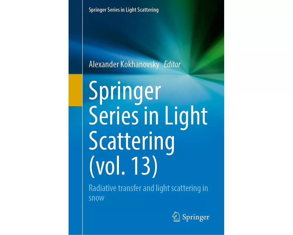 Springer Series in Light Scattering (vol. 13)