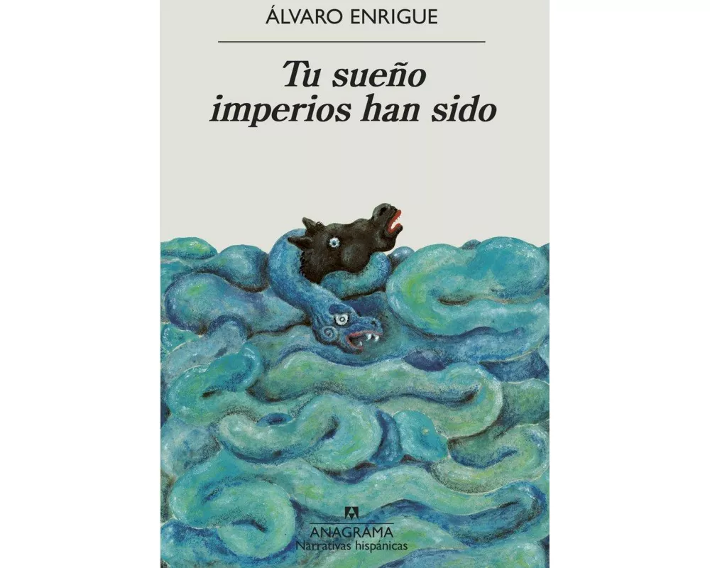 Tu sueño imperios han sido