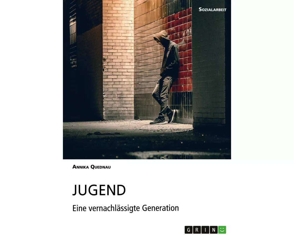 Jugend. Eine vernachlässigte Generation