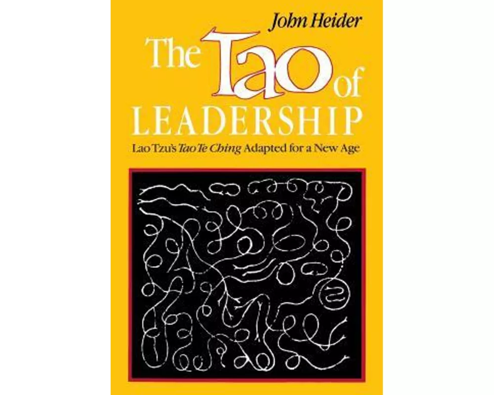 The Tao of Leadership, 2nd Edition