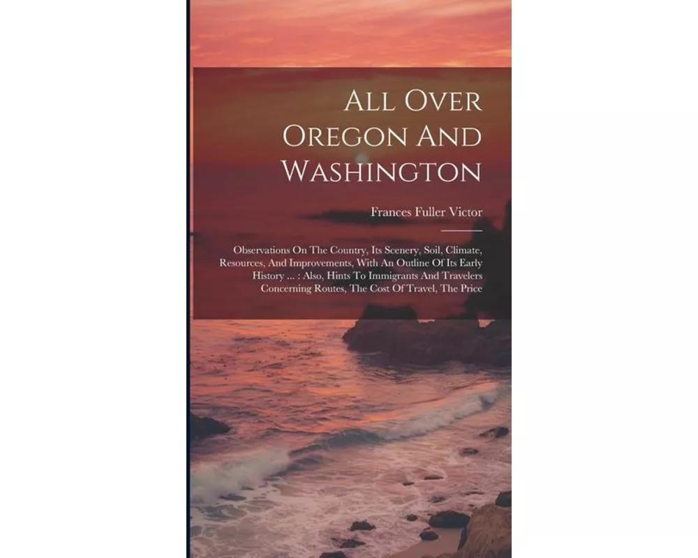 All Over Oregon And Washington