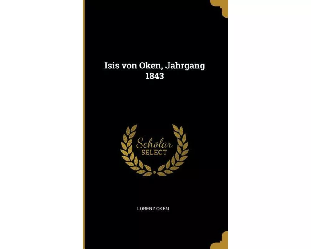 Isis Von Oken, Jahrgang 1843
