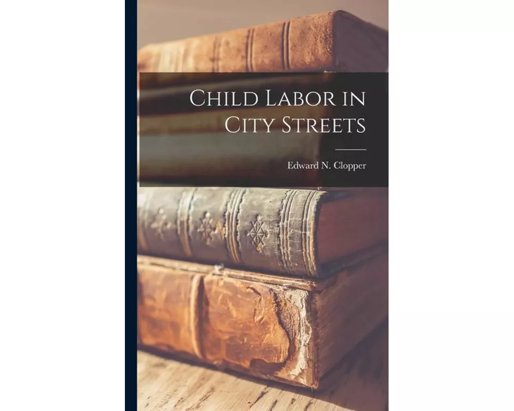 Child Labor in City Streets