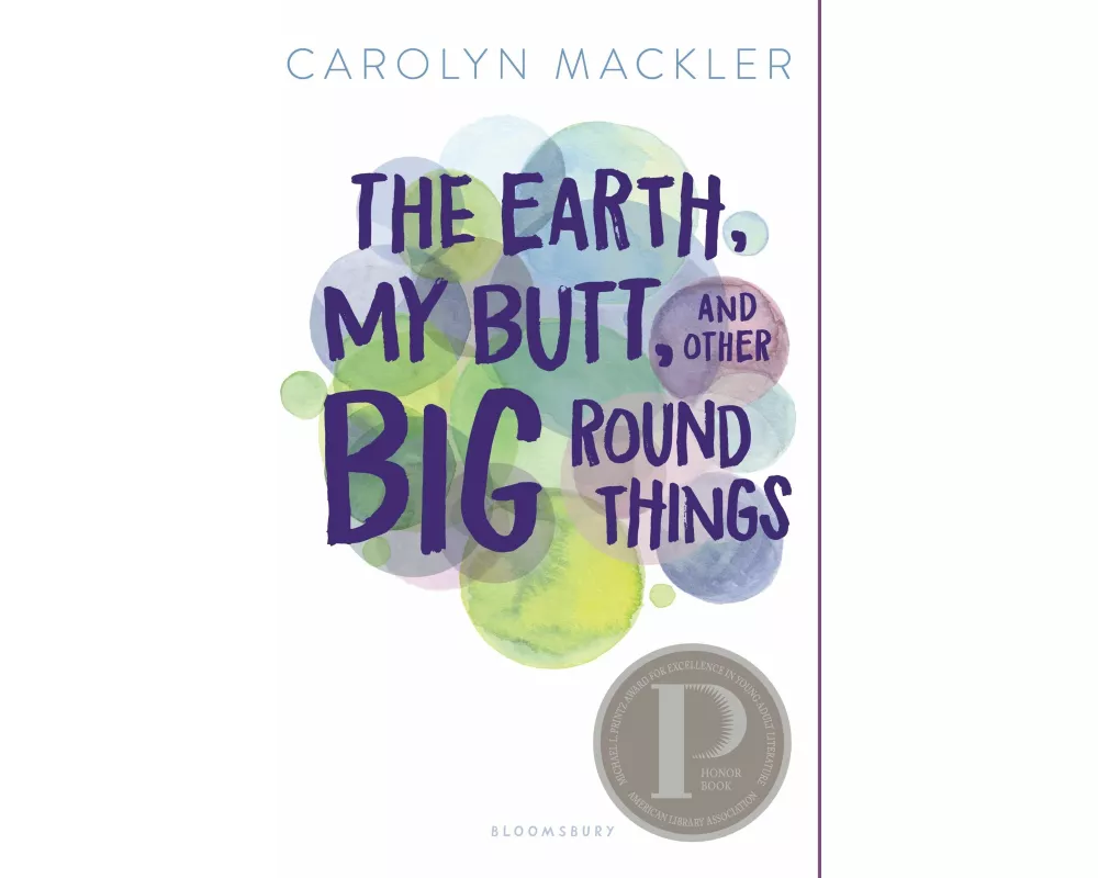 The Earth, My Butt, and Other Big Round Things