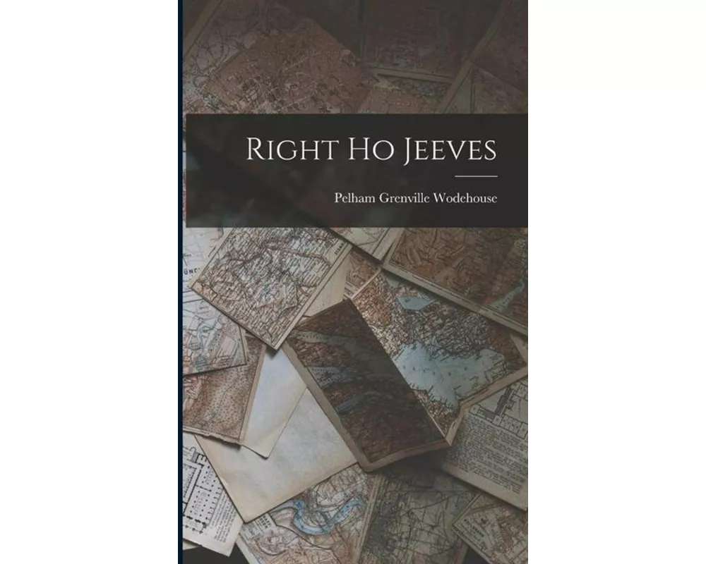 Right Ho Jeeves