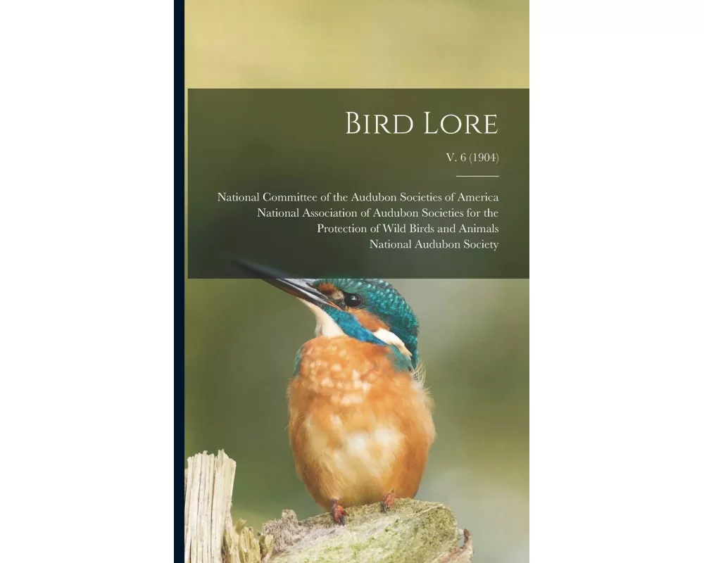 Bird Lore; v. 6 (1904)