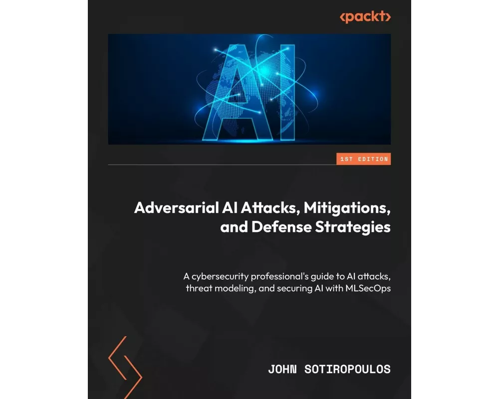 Adversarial AI Attacks, Mitigations, and Defense Strategies