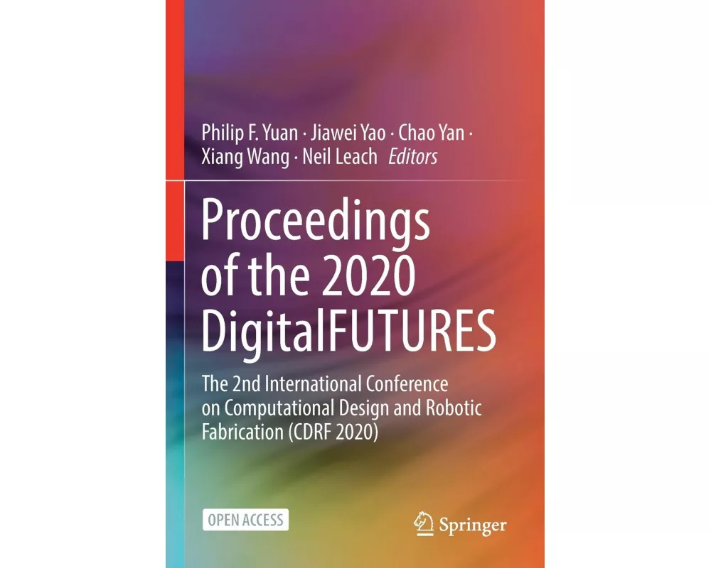 Proceedings of the 2020 DigitalFUTURES