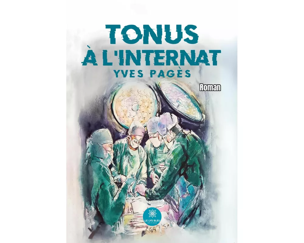 Tonus à l'internat