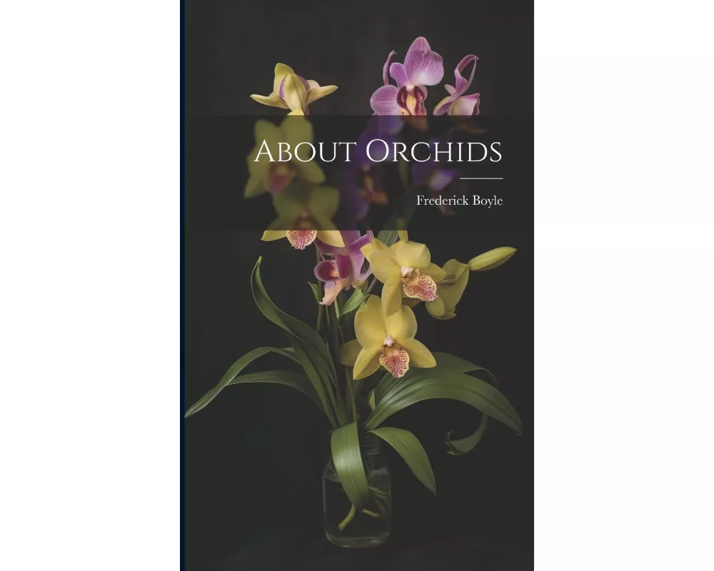 About Orchids