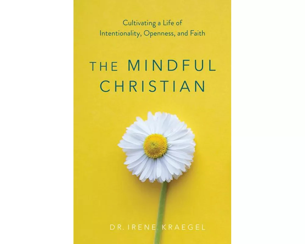 The Mindful Christian