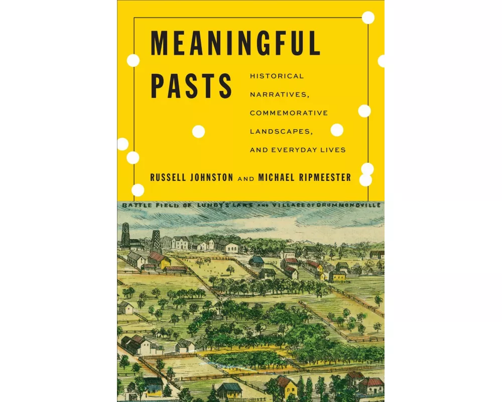 Meaningful Pasts