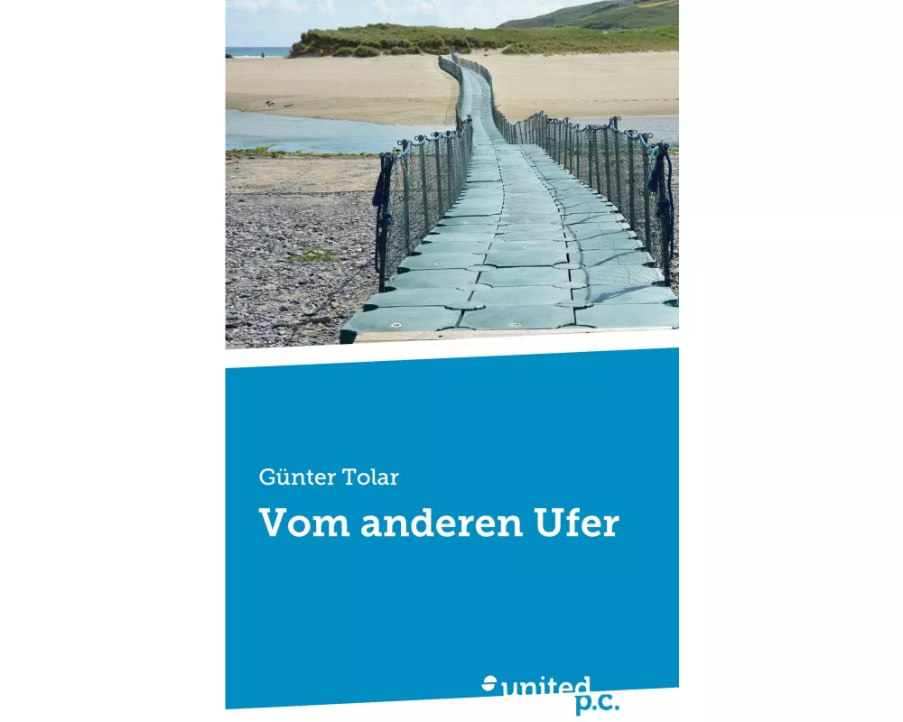 Vom anderen Ufer