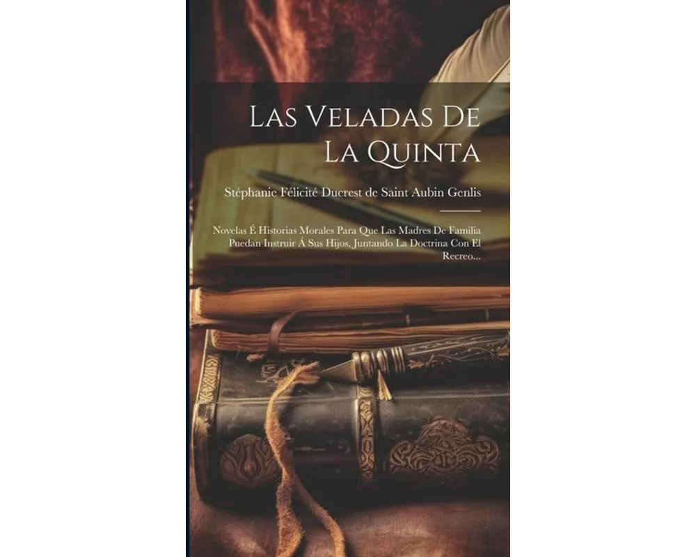 Las Veladas De La Quinta