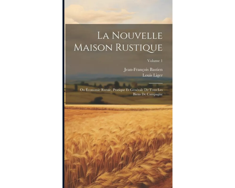 La Nouvelle Maison Rustique