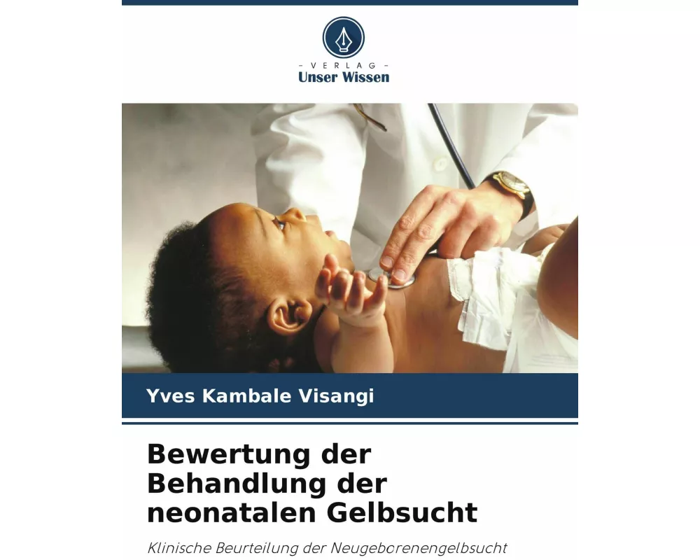 Bewertung der Behandlung der neonatalen Gelbsucht