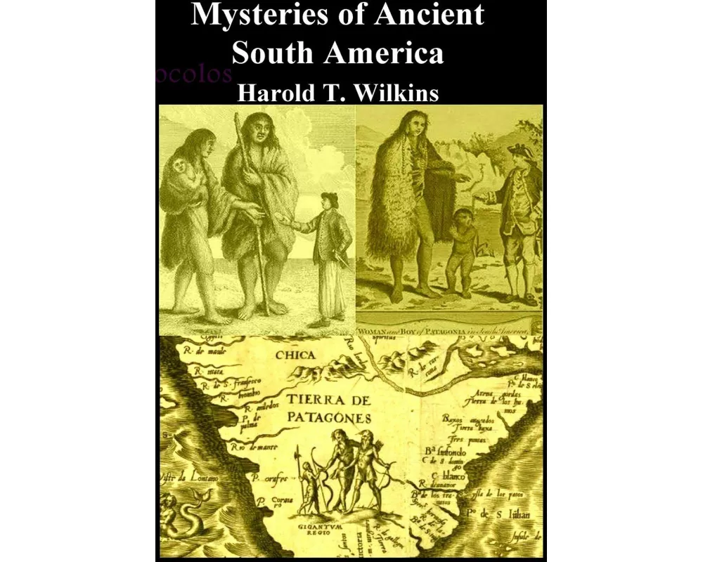 Mysteries Of Ancient South America