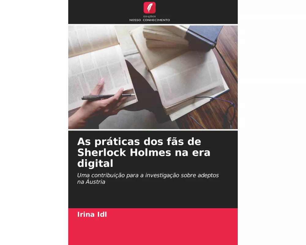 As práticas dos fãs de Sherlock Holmes na era digital