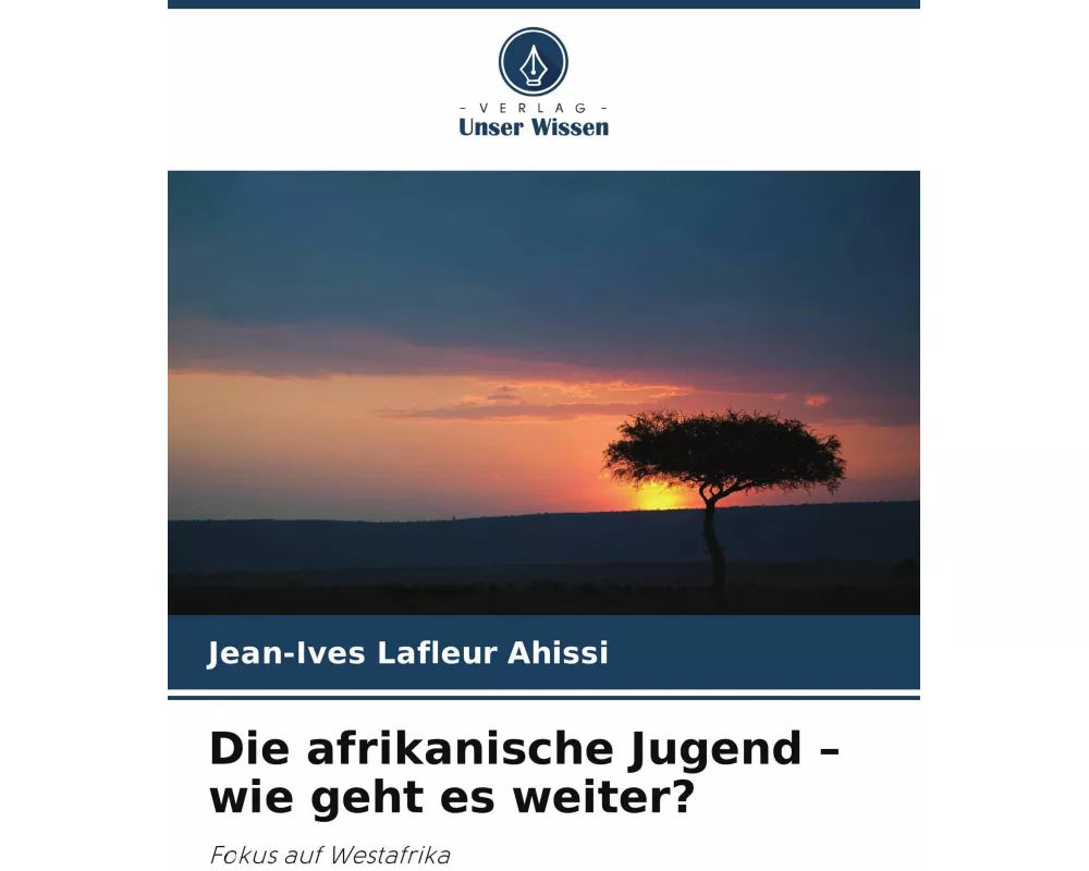 Die afrikanische Jugend - wie geht es weiter?