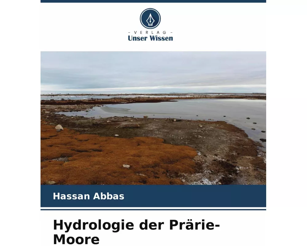 Hydrologie der Prärie-Moore