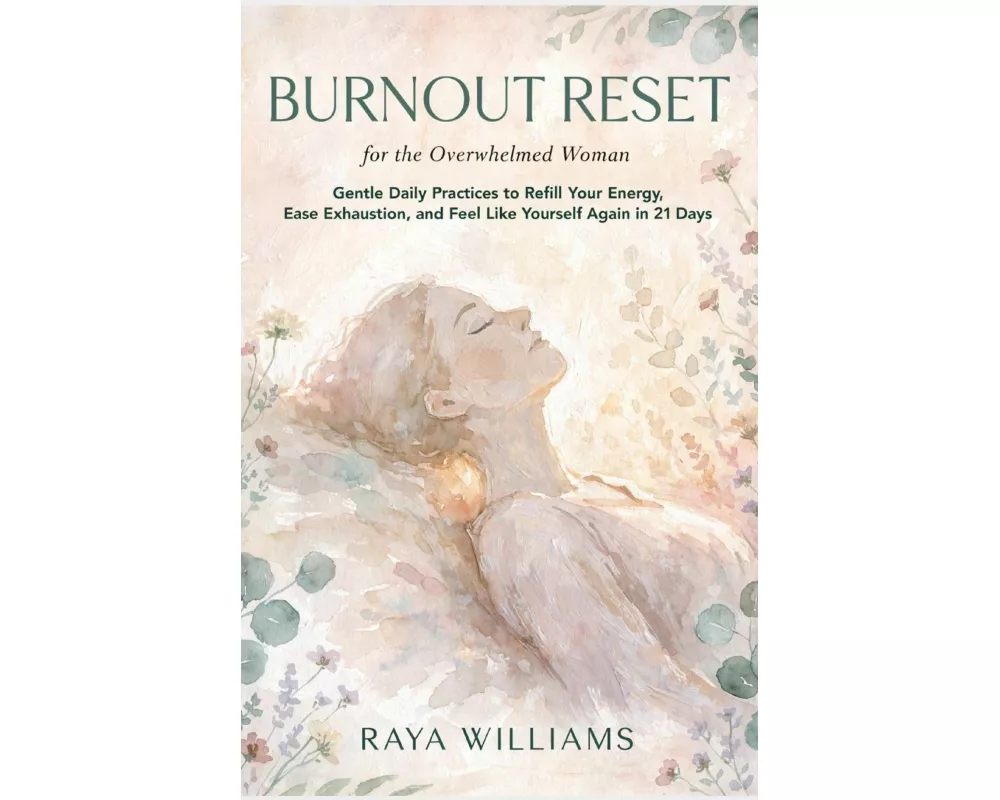 Burnout Reset for the Overwhelmed Woman