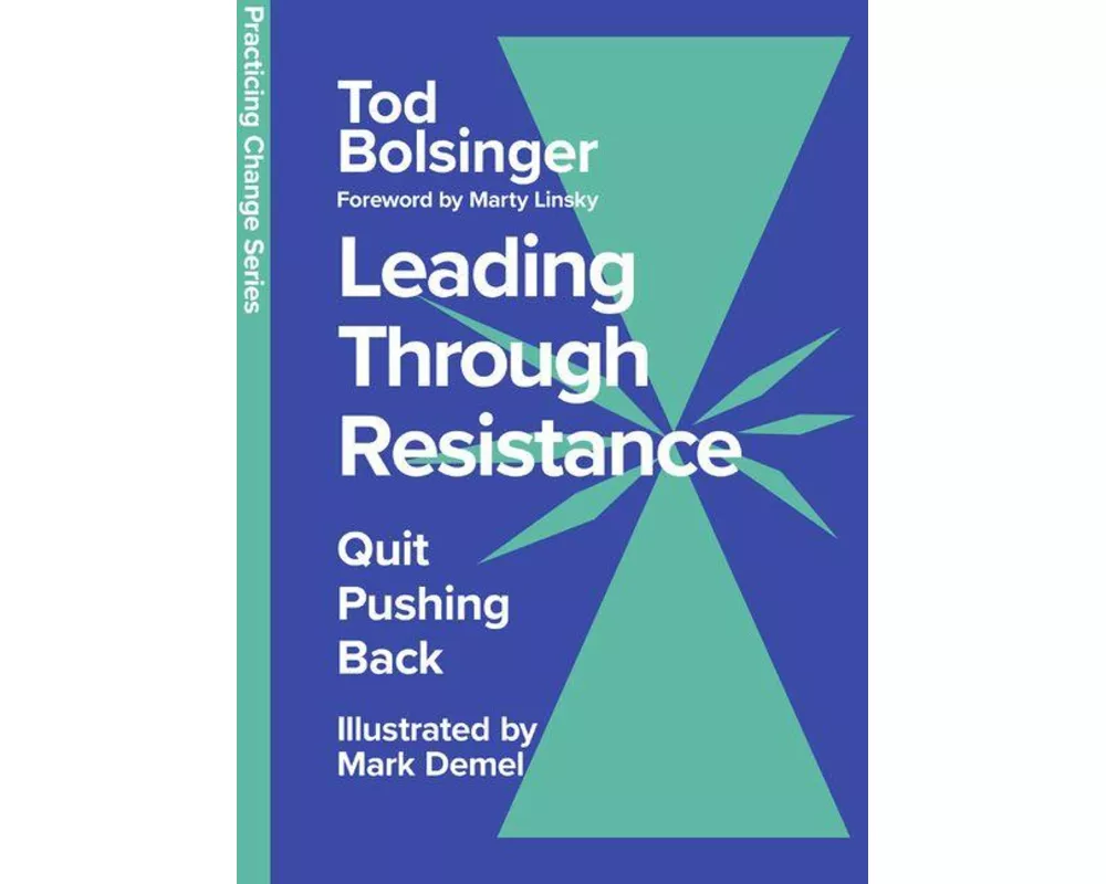 Leading Through Resistance