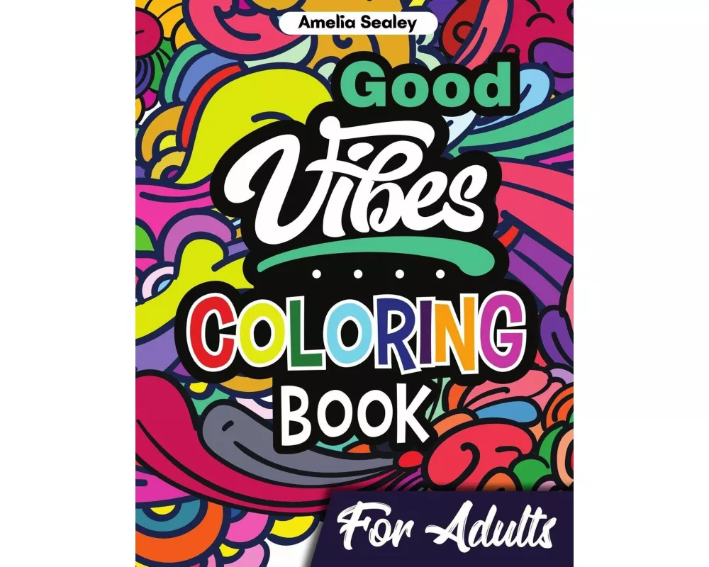 Motivational Coloring Book for Adults