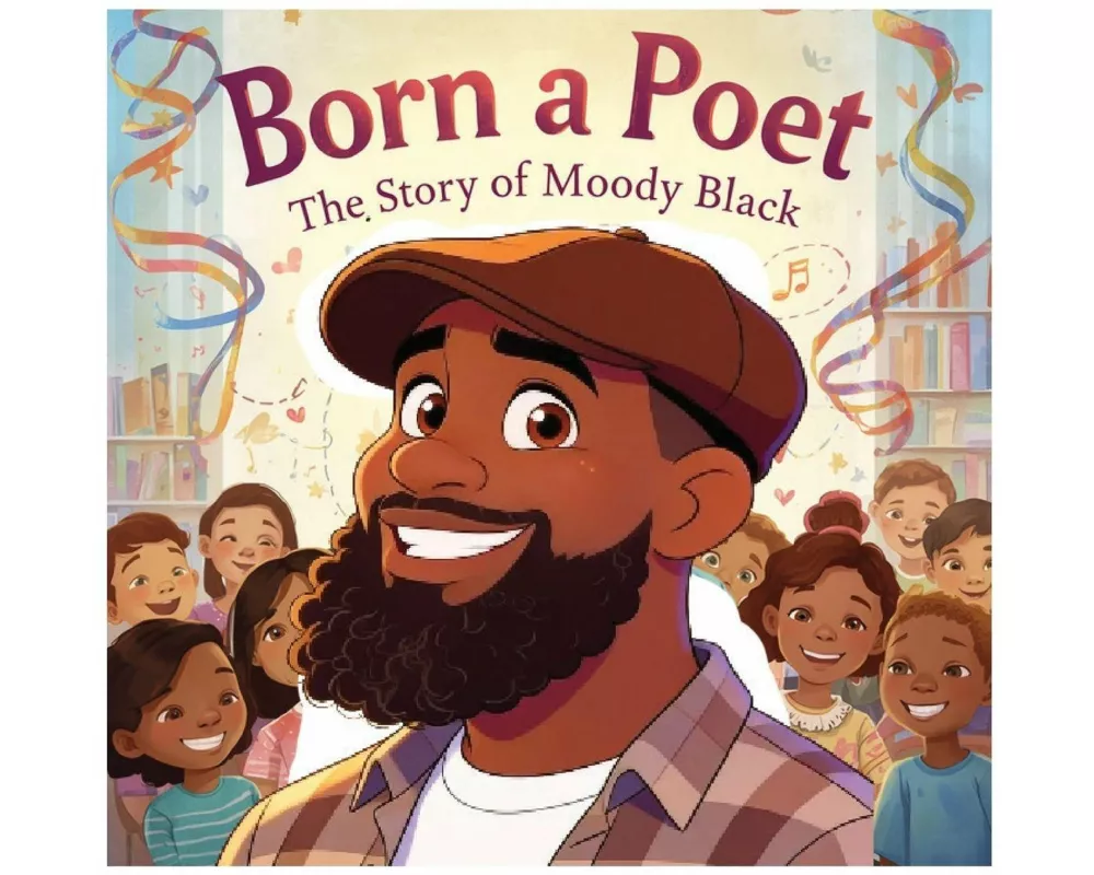 Born a Poet The Story of Moody Black