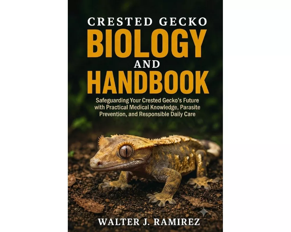Crested Gecko Biology And Handbook