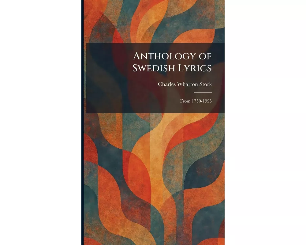 Anthology of Swedish Lyrics