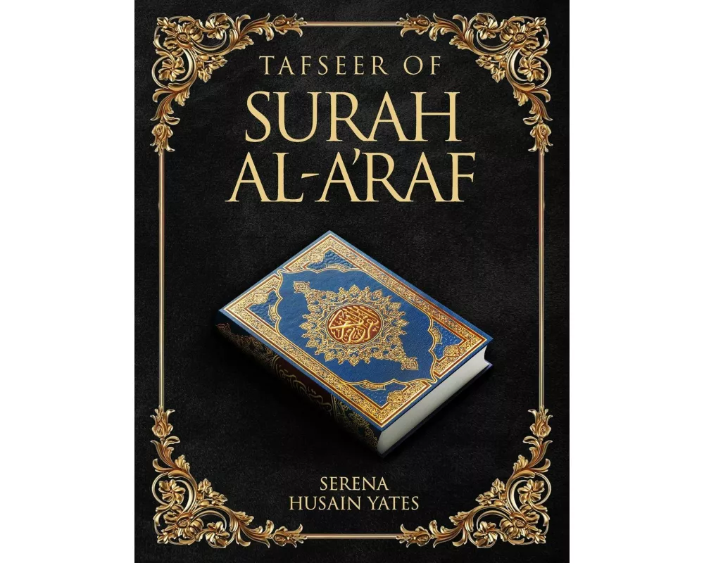 Tafseer Of Surah Al-araf