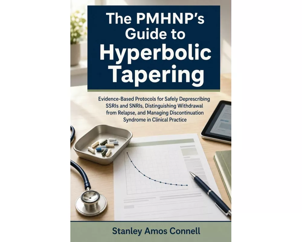 The PMHNP's Guide to Hyperbolic Tapering