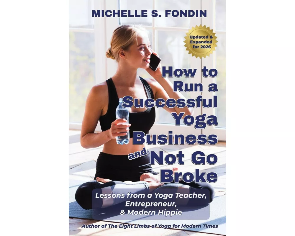 How to Run a Successful Yoga Business and Not Go Broke