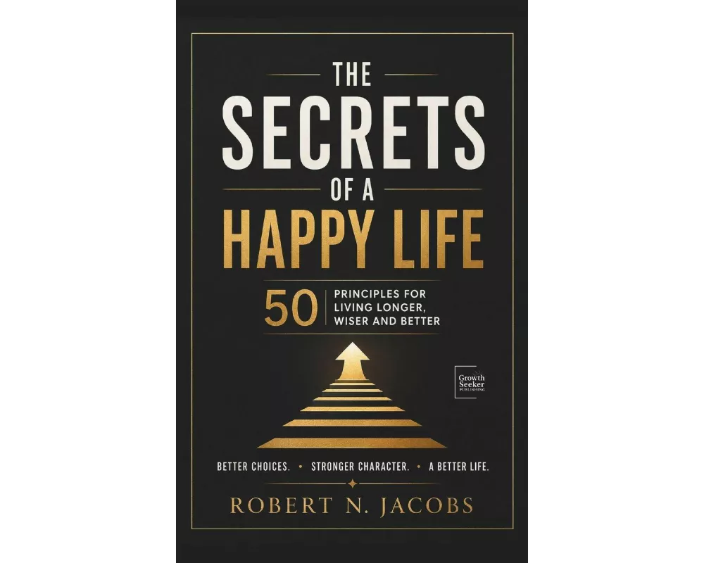 The Secrets of a Happy Life