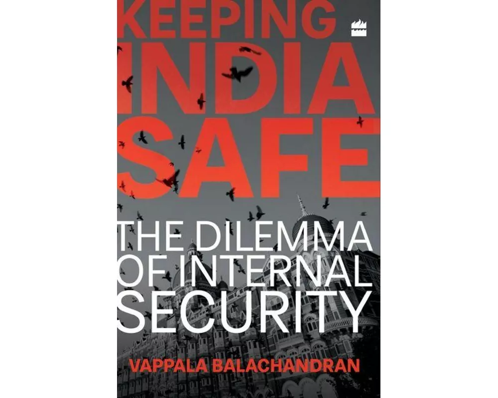 Keeping India Safe
