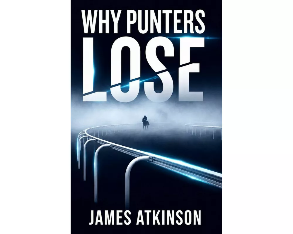 Why Punters Lose