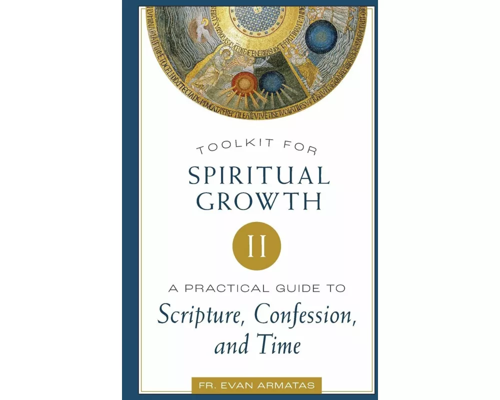 Toolkit for Spiritual Growth II