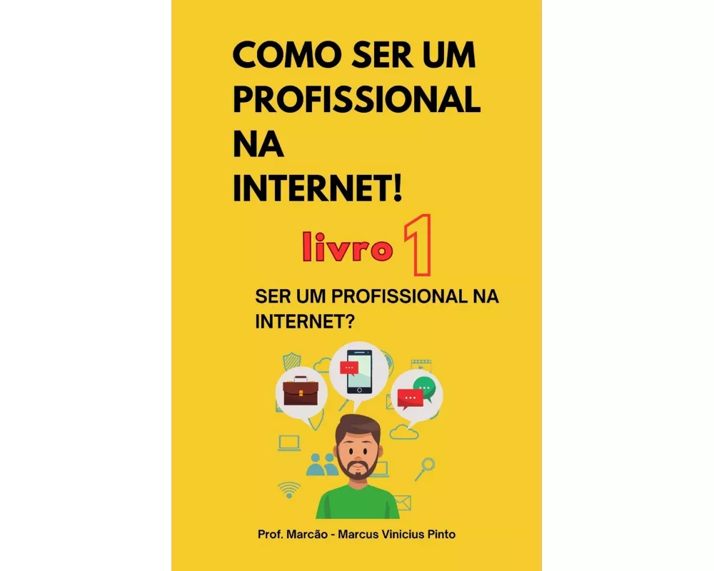Livro 1 - Ser Um Profissional Na Internet