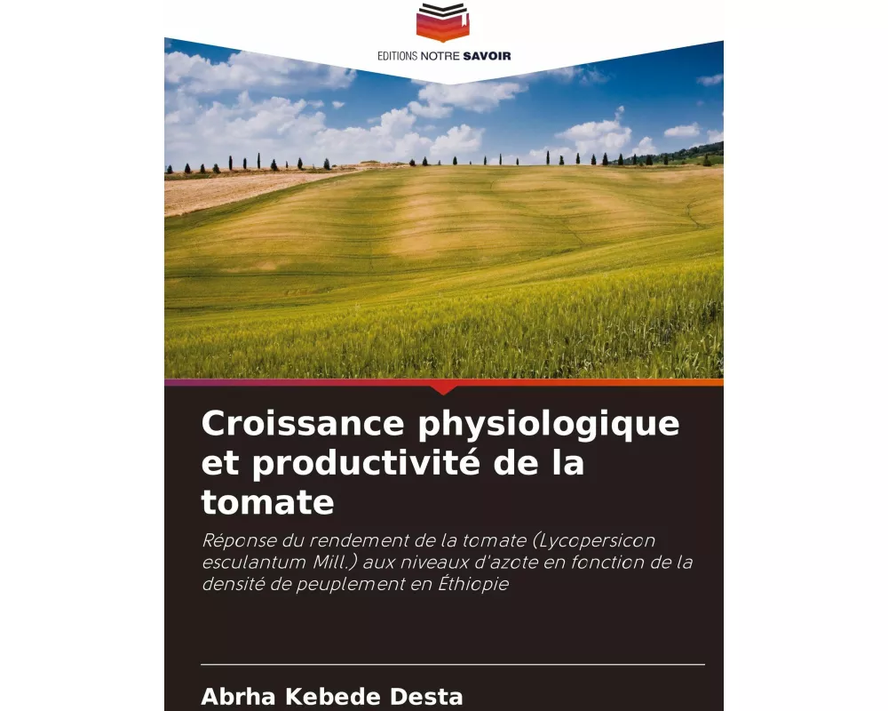 Croissance physiologique et productivité de la tomate