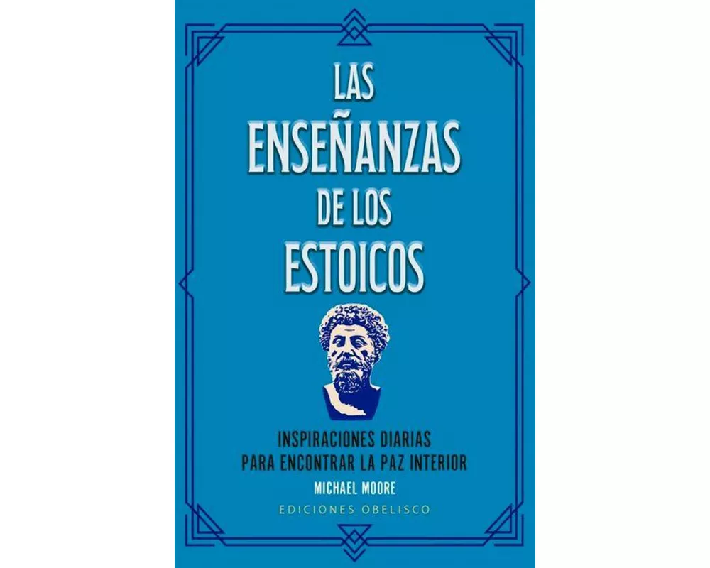 Las Enseñanzas de Los Estoicos