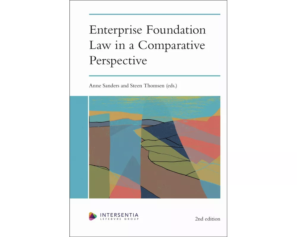 Enterprise Foundation Law in a Comparative Perspective