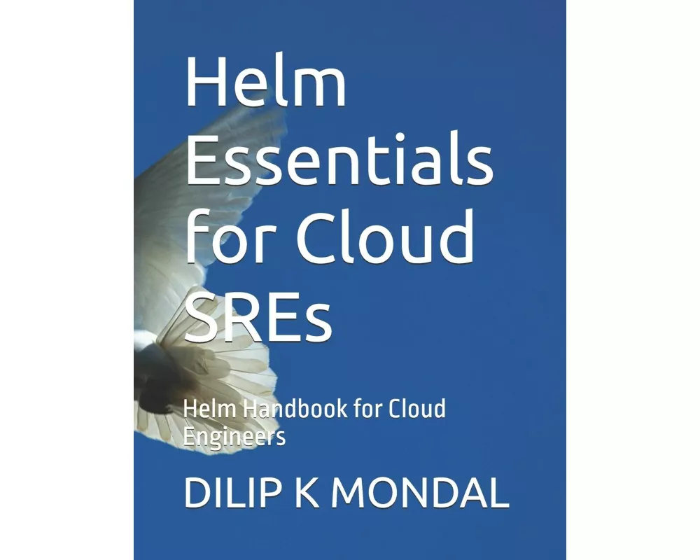 Helm Essentials for Cloud SREs