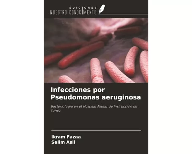 Infecciones por Pseudomonas aeruginosa