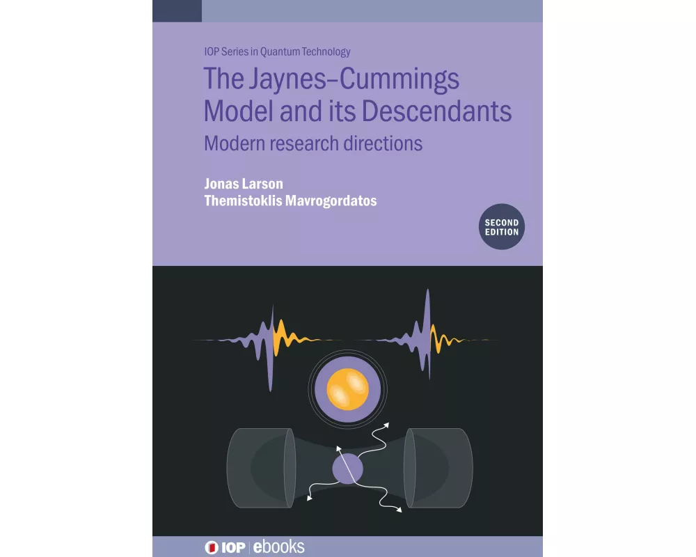 The Jaynes-Cummings Model and its Descendants (Second Edition)