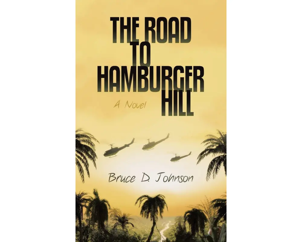 The Road to Hamburger Hill