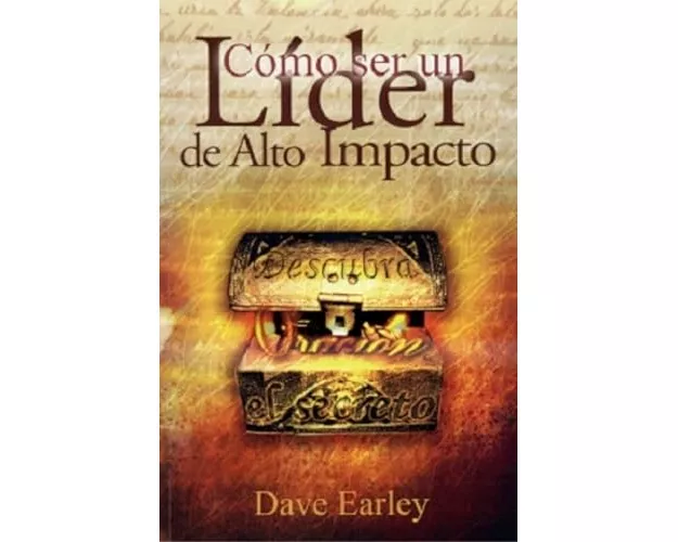 Cómo Ser Un Líder de Alto Impacto